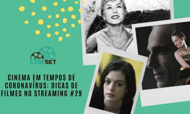 Cinema em Tempos de Coronavírus: Dicas de Filmes no Streaming #29