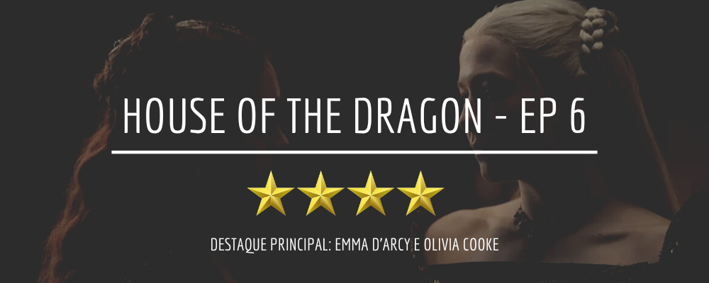 House of the Dragon - Conheça o novo elenco apresentado no episódio 6 -  Critical Hits
