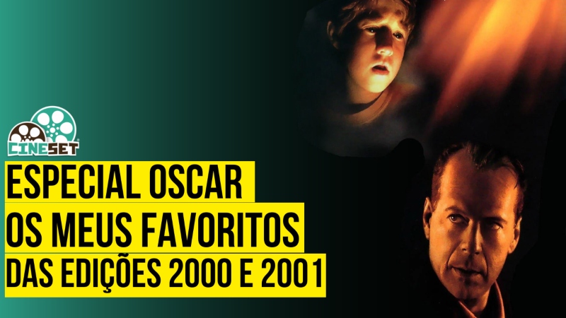 Especial Oscar: Os Meus Favoritos das Edições 2000 e 2001