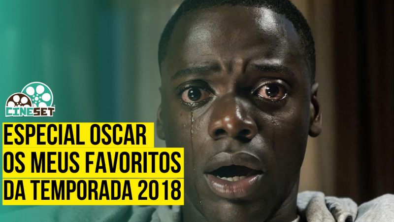 Especial Oscar: Os Meus Favoritos da Edição 2018