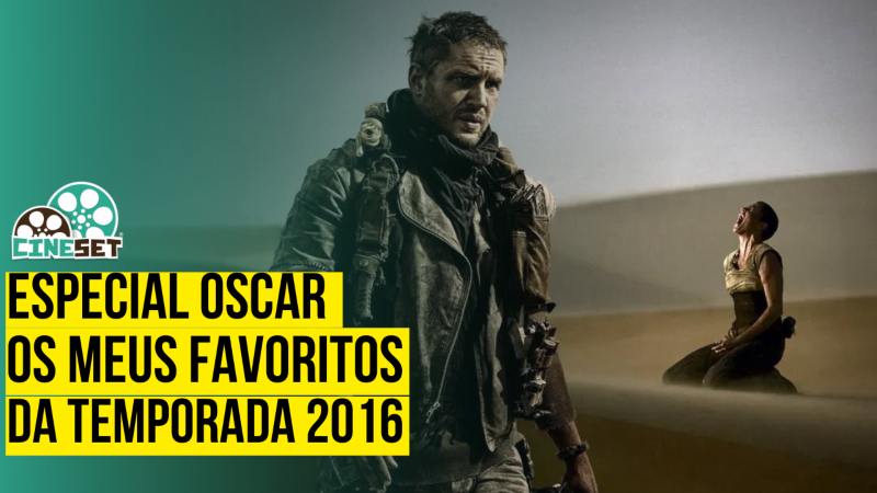 Especial Oscar: Os Meus Favoritos da Edição 2016