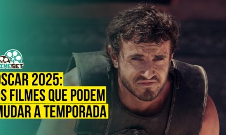 Oscar 2025: Os Quatro Filmes que Podem Mudar a Temporada