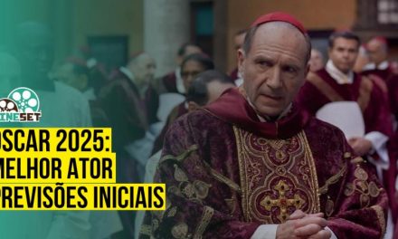 Oscar 2025 de Melhor Ator – Previsões Iniciais