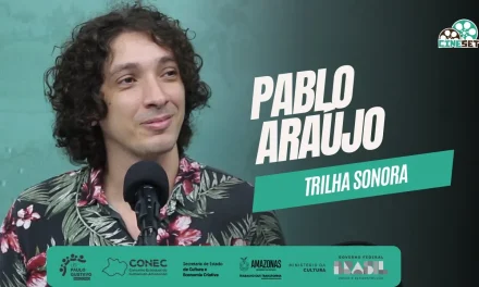 Pablo Araújo e a Trilha Sonora nos Cinemas | Por Trás das Câmeras do Cinema Amazonense