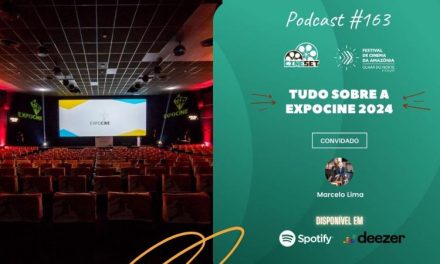 Tudo Sobre a Expocine 2024 | Podcast Cine Set #163