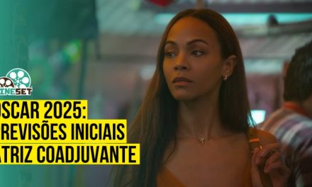 Oscar 2025 de Melhor Atriz Coadjuvante – Previsões Iniciais