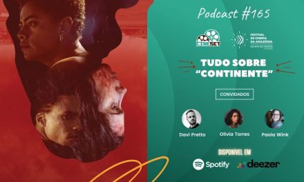 Tudo sobre “Continente”, novo terror do cinema brasileiro | Podcast Cine Set #165