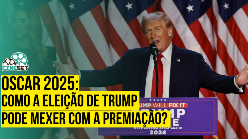 Oscar 2025: Eleição de Donald Trump pode mexer com a premiação?