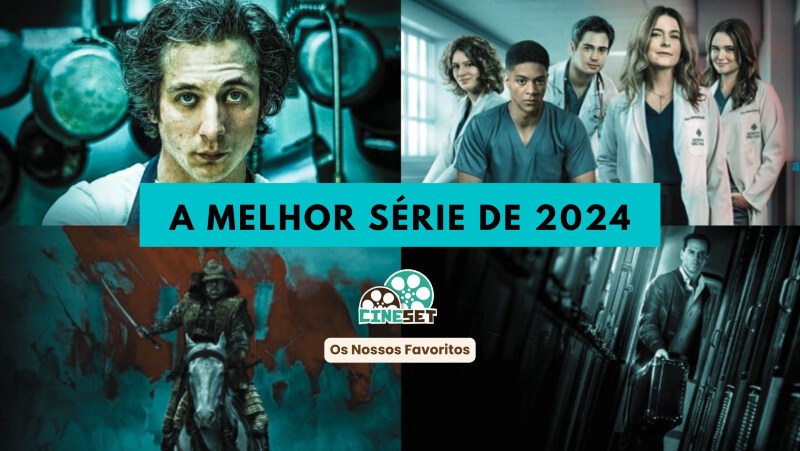 Cine Set elege a Melhor Série da TV/Streaming de 2024