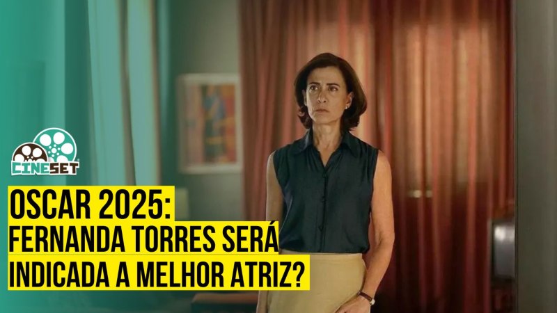 Oscar 2025: Previsões Finais das Indicações – Melhor Atriz