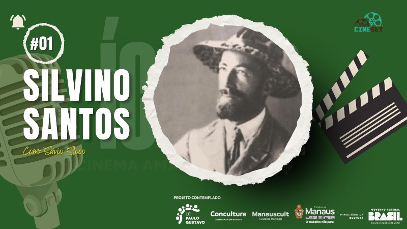 Conheça Silvino Santos, O Pioneiro do Cinema na Amazônia | Ícones do Cinema Amazonense