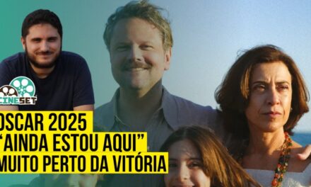 Oscar 2025: As Chances de Premiação para “Ainda Estou Aqui”