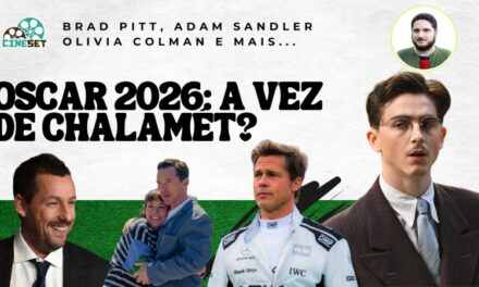 Oscar 2026: Quem Pode Surgir na Disputa? – Parte 5