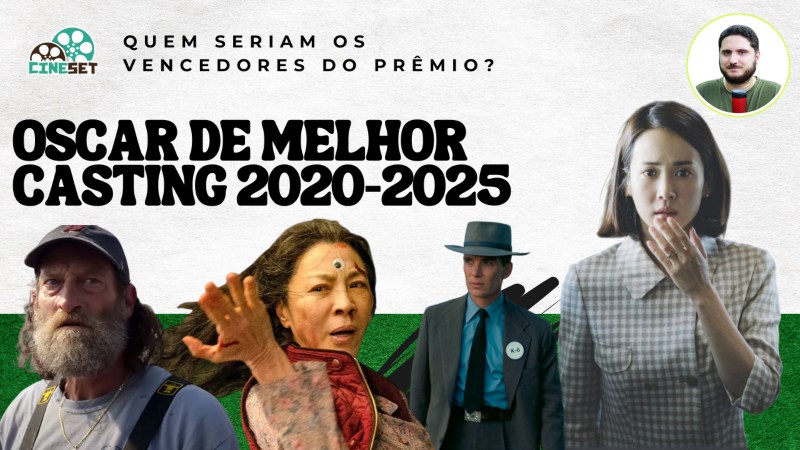 Oscar: E se Tivesse Melhor Direção de Casting entre 2020 e 2025?