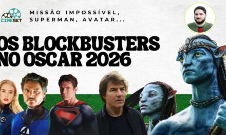 Oscar 2026: Quem Pode Surgir na Disputa? – Parte 3