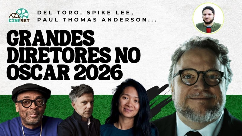 Oscar 2026: Quem Pode Surgir na Disputa? – Parte 2