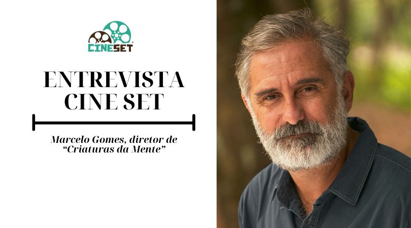 Marcelo Gomes: “‘Criaturas da Mente’ é um filme com a alma e o pensamento brasileiro”