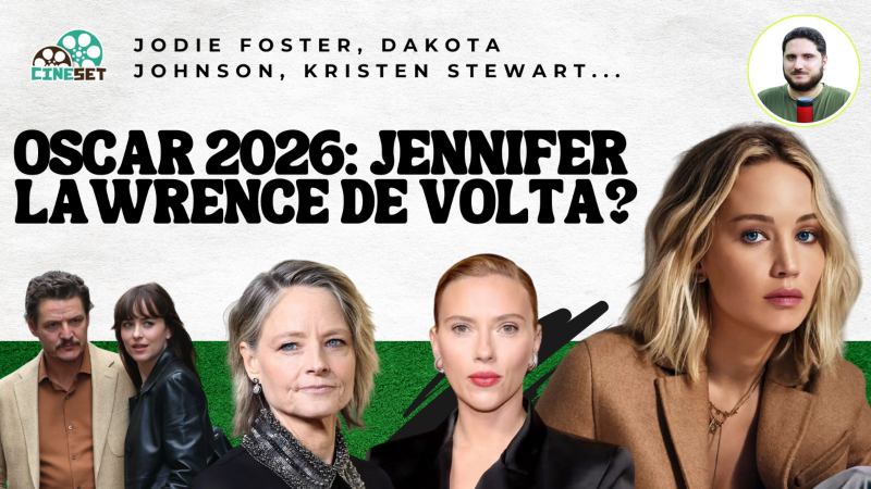 Oscar 2026: Quem Pode Surgir na Disputa? – Parte 7