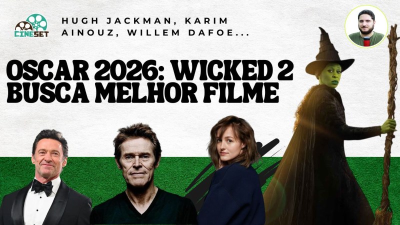Oscar 2026: Quem Pode Surgir na Disputa? – Parte 8