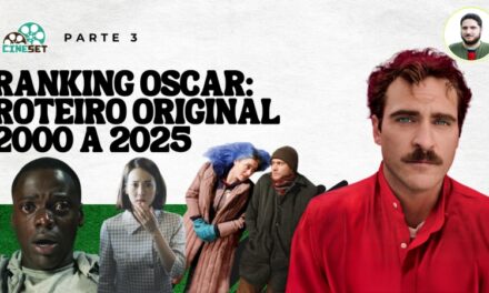 Ranking Oscar: Melhor Roteiro Original entre 2000 a 2025 – Parte Final