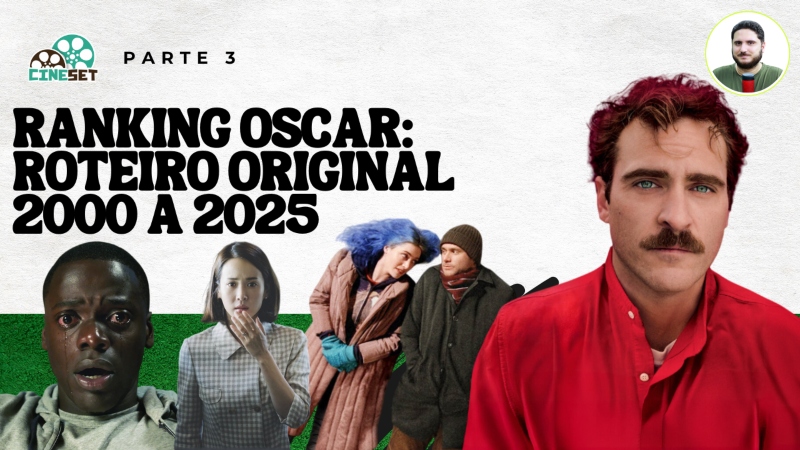 Ranking Oscar: Melhor Roteiro Original entre 2000 a 2025 – Parte Final