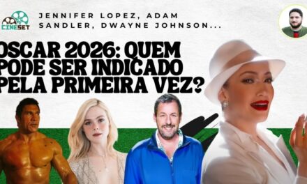 Oscar 2026: Adam Sandler, J. Lo e as estrelas em busca da primeira indicação