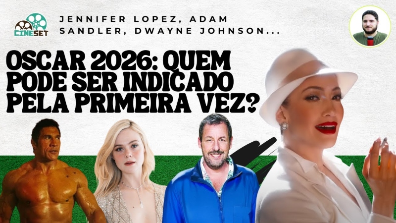 Oscar 2026: Adam Sandler, J. Lo e as estrelas em busca da primeira indicação