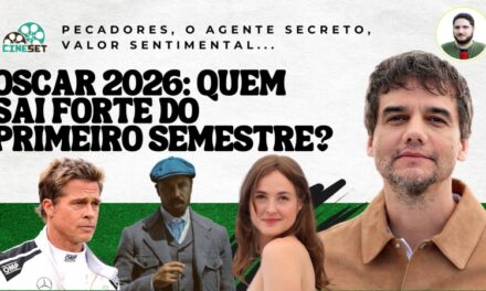 Oscar 2026: O Que Fica do Primeiro Semestre de 2025?