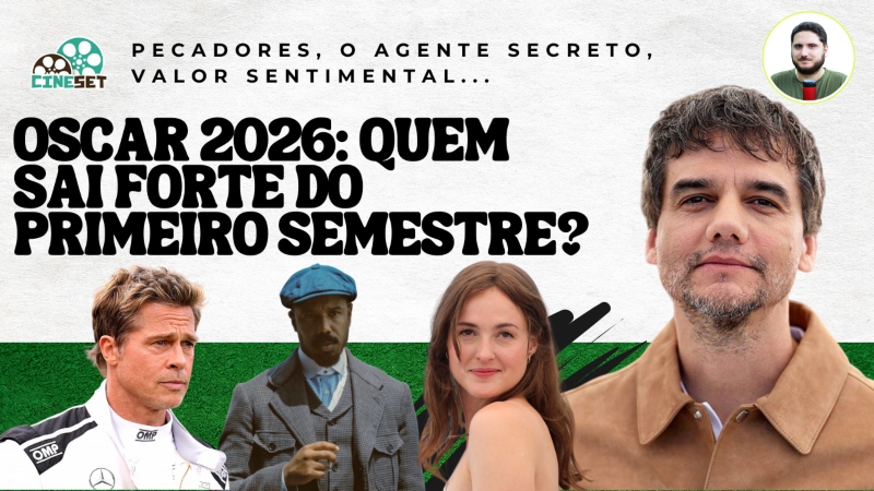 Oscar 2026: O Que Fica do Primeiro Semestre de 2025?
