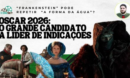 Oscar 2026: Por que ‘Frankenstein’ deve ser um dos grandes filmes da temporada?
