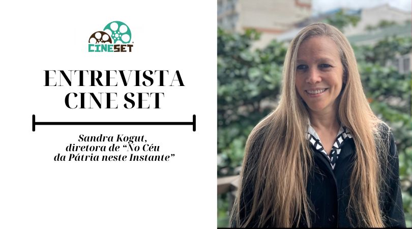 Sandra Kogut: a tensão das eleições 2022 refletida em ‘No Céu da Pátria neste Instante’