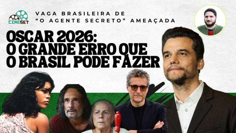 Oscar 2026: Por que será um erro o Brasil não escolher “O Agente Secreto”?
