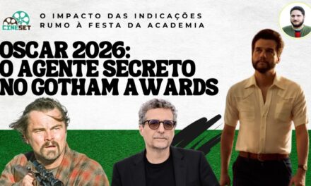 Oscar 2026: O grande passo de ‘O Agente Secreto’ no Gotham Awards