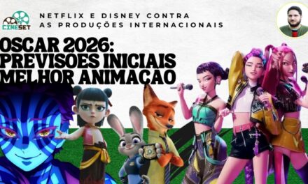 Oscar 2026 de Melhor Animação | Previsões Iniciais