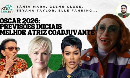 Oscar 2026 de Melhor Atriz Coadjuvante | Previsões Iniciais