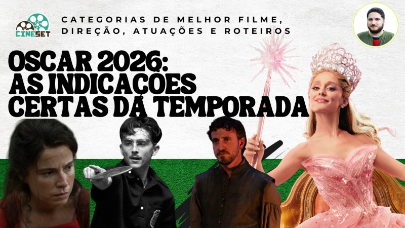 Oscar 2026: As Indicações Mais Certas do Ano