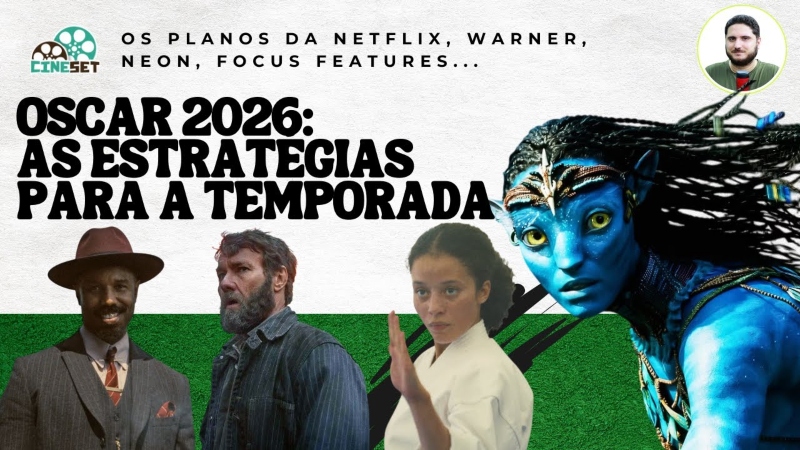 Oscar 2026: As Estratégias dos Estúdios para a Temporada