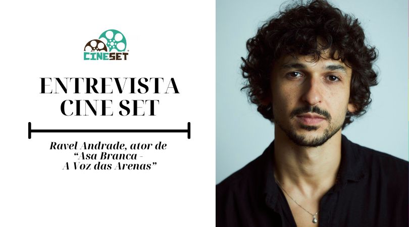 Ravel Andrade: “O Miltinho representa os jovens invisíveis de ‘Asa Branca’”