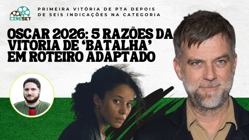 Oscar 2026 de Melhor Roteiro Adaptado: As 5 Razões da Vitória de ‘Uma Batalha Após a Outra’