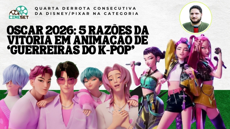 Oscar 2026 de Melhor Animação: As 5 Razões da Vitória de ‘Guerreiras do K-Pop’