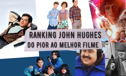 Ranking John Hughes: Do Pior ao Melhor Filme
