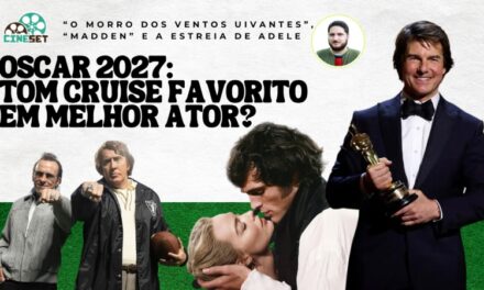 Oscar 2027: ‘Digger’, ‘O Morro dos Ventos Uivantes’ e mais candidatos – Parte 3