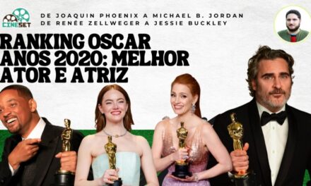Ranking Oscar Anos 2020: Melhor Ator e Atriz