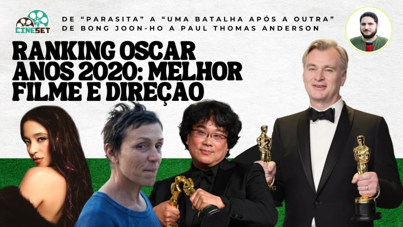 Ranking Oscar Anos 2020: Melhor Filme e Direção