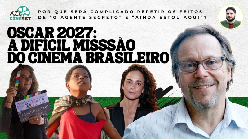 Oscar 2027: Por que será difícil o Brasil chegar à premiação?