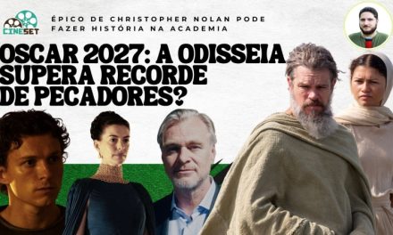 ‘A Odisseia’ no Oscar 2027: o mapa para superar recorde de ‘Pecadores’