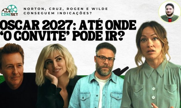 O Convite no Oscar 2027: As Chances Reais da comédia de Olivia Wilde
