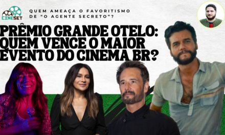 Prêmio Grande Otelo 2026: ‘O Agente Secreto’ irá vencer todos os prêmios?