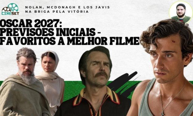 Oscar 2027 de Melhor Filme | Previsões Iniciais – Os Favoritos
